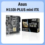 مادربرد ایسوس Asus H110l-PLUS mini ITX استوک